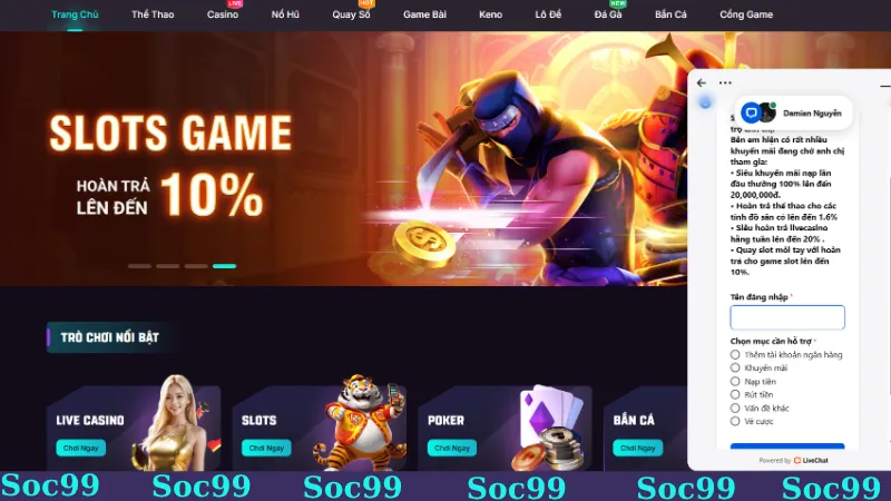 Liên hệ SOC99 nhanh chóng qua Live Chat
